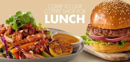 Come to our coffee shop for lunch