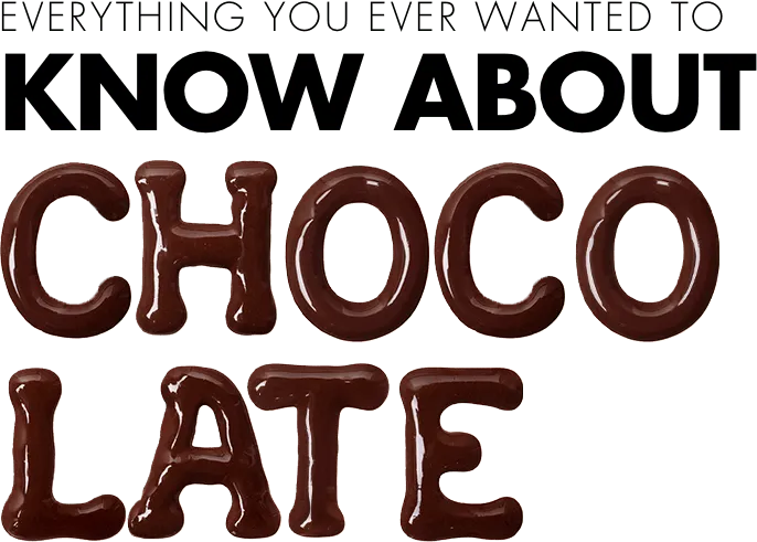 Rewards Beans Everthing you wanted to know about Chocolate